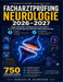 Facharztprüfung Neurologie 2026-2027: Klinik, Diagnostik und Management in einem Band - mit 750 Prüfungsfragen nach aktuellem Weiterbildungskatalog by Torsten R. Schröder