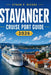 Stavanger Cruise Port Guide 2026: Shore Excursions, Walking Routes, Pulpit Rock, Lysefjord, Local Food, Maps, and One-Day Itineraries for Cruise Trave by Ethan P. Rivers
