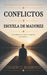 Prepárate Para El Siguiente Nivel: Conflictos - Escuela de Madurez by Chafic Farid Massoud