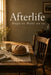 Afterlife: Hope to Hold on to by J. Anthony