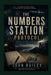 The Numbers Station Protocol by John Bailey