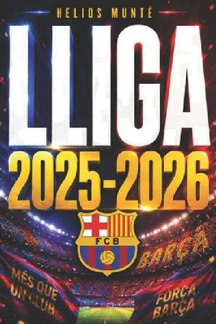 FC Barcelona - Lliga 2025-2026 by Helios Munté