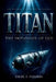 Titan: The Implosion of Ego by Angel Fajardo
