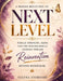 A Modern Reflection on Next Level: Female Strength, Aging and the Psychological Journey Toward Reinvention Beyond Menopause by Selena Everhart