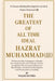 The Greatest of All Time: Ideal Hazrat Muhammad (صلى الله عليه وآل by Muhammad Waqar Mansha