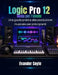 Logic Pro 12 Guida per l'utente by Evander Coyle