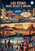 Las Vegas: Neon, Desert, and Dreams by Stephen Peridore
