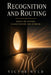 Recognition and Routing: Essays on Systems, Classification, and Standing by Victor Wyld