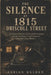 The Silence at 1815 Driscoll Street: The Unsolved Murders of Fred and Edwina Rogers and the Vanishing of Charles Rogers in Houston's Icebox Murders by Adrian Halden