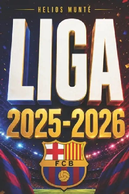 FC Barcelona Campeón de Liga 2025-2026 by Helios Munté