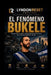 El Fenómeno Bukele: Seguridad, poder y transformación política en la nueva América Latina by Lyndon S