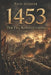 1453: Der Fall Konstantinopels by Nico Schäfer