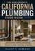The Non-Experts' California Plumbing Code Book 2026: Understanding Plumbing Requirements, Installation Principles, Safety Standards, and How Californi by Elliot V Serrano