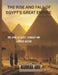 The Rise and Fall of Egypt's Great Empire: The Story of Glory, Conquest, and Ultimate Decline by Kumai Jay