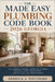 The Made Easy Plumbing Code Book 2026 Georgia: Installation Standards, Residential Plumbing Principles, Safety Requirements, and Practical Code Unders by Derrick a Whitmore