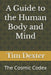 A Guide to the Human Body and Mind: The Cosmic Codex by Tim Dexter