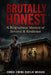 Brutally Honest: A Biographical Memoir of Betrayal and Resilience by Jenneh Jemima Barclay Moiguah