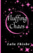 Fluffing Chaos: A Small Town Paranormal Romance by Lala Thisbe