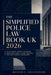 The Simplified Police Law Book UK 2026: Police Powers, Criminal Procedures, Public Duties, and the Legal Principles That Shape Everyday Enforcement by Richard E Collingwood