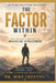 The Factor by Mike Crentsil