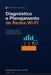 Diagnóstico e Planejamento de Redes Wi-Fi: Troubleshooting, Cobertura e Otimização de Sinal by Rodrigo Ronner Tertulino