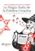 La Magia Judía de la Palabra Creativa: El 7 conceptos Talmúdicos del Génesis by Hebraica Spain