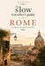Rome: Eat Locally, Walk Deeply, Spend Wisely: A Sustainable Guide to the Eternal City (2026 edition) by Ta Wen Tan
