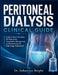 Peritoneal Dialysis Clinical Guide: Evidence-Based Principles, PD Prescription, Complication Management, and Practical Care for Nephrology Professiona by Sebastian Bright