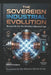 The Sovereign Industrial Evolution by David Flambures