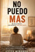 No Puedo Más by Ester Miranda