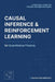 Causal Inference and Reinforcement Learning for Quantitative Finance: A Practical Guide for Traders and Risk Managers by Danny Munrow, Takehiro Kanegi, Hayden Van Der Post