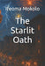 The Starlit Oath by Ifeoma Mokolo