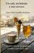 Un café, un helado y una cerveza: Psicología, relaciones sociales, bienestar, desarrollo personal. by Juan Felix Carrillo Orellana