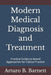Modern Medical Diagnosis and Treatment: Practical Evidence-Based Approaches for Clinical Practice by Arturo B. Barnett