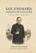 San Josemaría Escrivá de Balaguer: Santidad en el trabajo y en la vida ordinaria by Libros Católicos, Ignace Des Saints