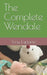 The Complete Wendale by Tony Laplume