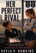 Her Perfect Rival (A Sapphic Rivals-to-Lovers Romance) by Kayla P. Hawkins