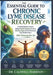 The Essential Guide to Chronic Lyme Disease Recovery: A Practical Solutions to Diagnose, Manage Persistent Symptoms, Overcome Brain Fog, Fatigue, Syst by Caldwell Harrison