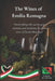 The Wines of Emilia Romagna: Between hills, native vines and traditions: the great wines of Emilia-Romagna by Italy In Kitchen