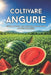Coltivare angurie: Guida pratica per ottenere rese elevate e frutti di qualità by Svitana