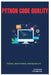 Python Code Quality: Testing, Refactoring, and Reliability by Raymond Colebrook