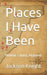 Places I Have Been: Monroe County by Jackson Knight