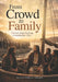 From Crowd to Family: A Roadmap to Discipleship-Part 1 by Gloire Emmanuel Ndongala
