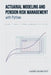 Actuarial Modeling and Pension Risk Management with Python: ALM, LDI, and Longevity Risk: A Comprehensive Guide by Danny Munrow, Hayden Van Der Post