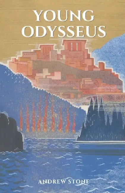 Young Odysseus: A Novel of the Ancient World by Andrew Stone