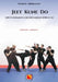 Jeet Kune Do: Aspetti fondamentali dell'arte marziale di Bruce Lee by Enrico Abbruciati