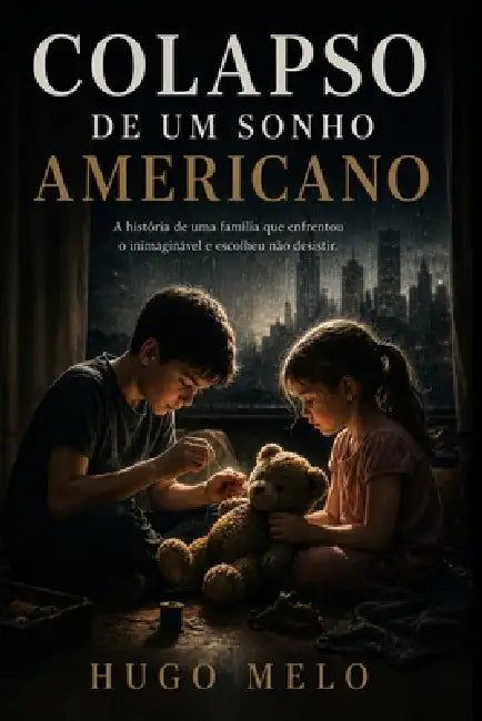 Colapso de um Sonho Americano by Hugo Melo