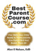 BestParentCourse.com: Five Skills Your Child Needs to Thrive- and the One Parent Skill that Builds Them by Alan E. Nelson
