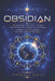 Obsidian: 10 Sectors That Will Define the Future of Human Civilization Through the 21st Century and the Dawn of the 22nd by Himanshu Sagar
