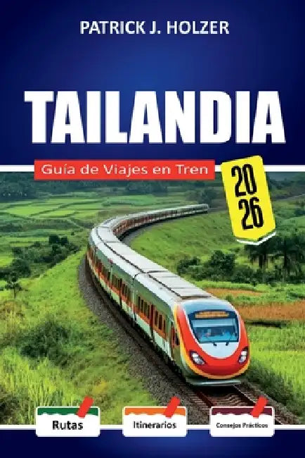 THAILANDIA Guida ai viaggi in treno 2026: Costi di prenotazione nascosti, realtà della classe letto e consigli onesti sui biglietti per i passeggeri a by Patrick J. Holzer
